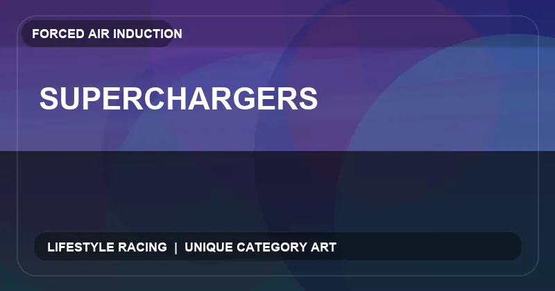 Superchargers